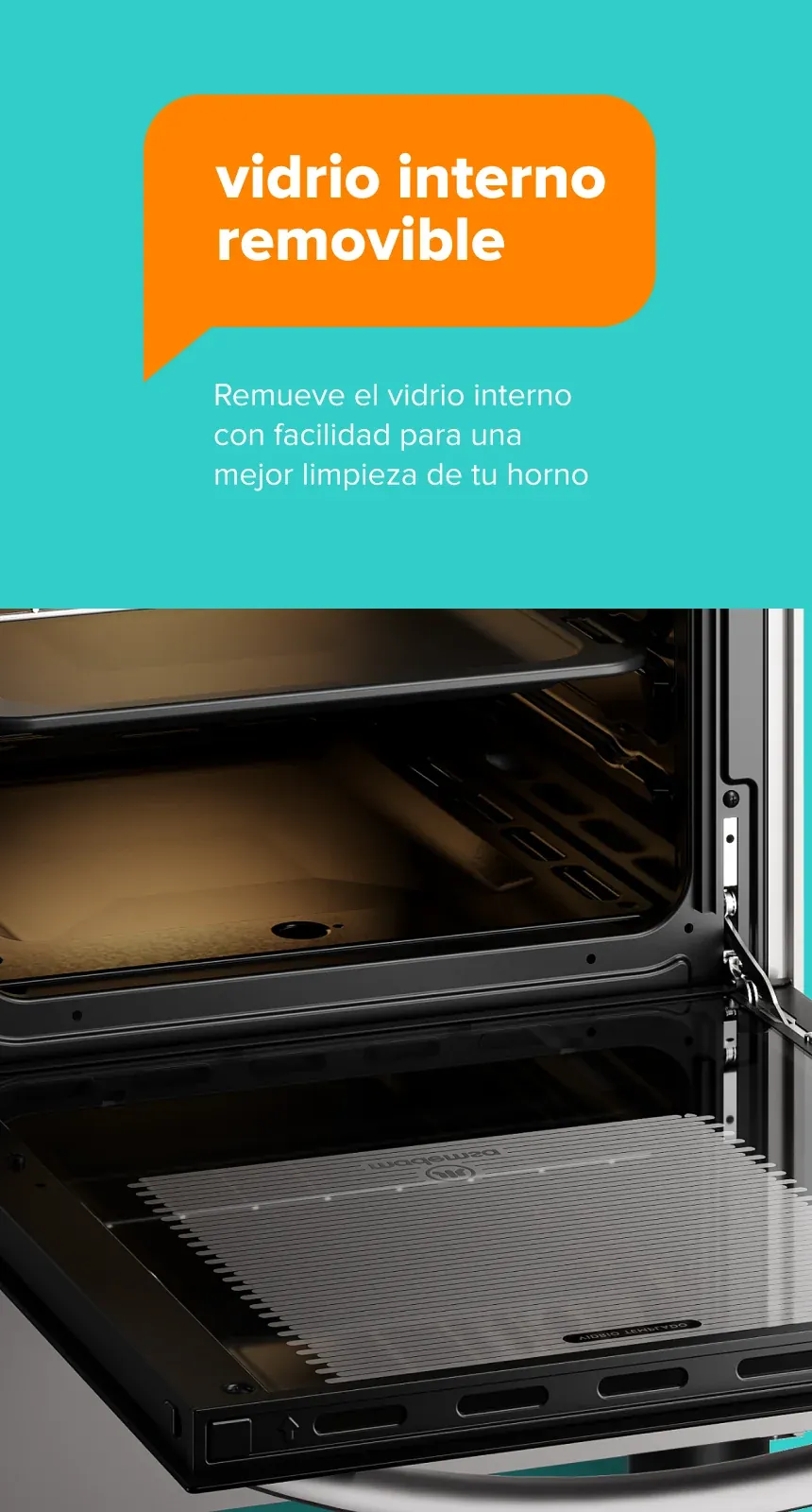 vidrio interno removible - Remueve el vidrio interno con facilidad para una mejor limpieza de tu horno