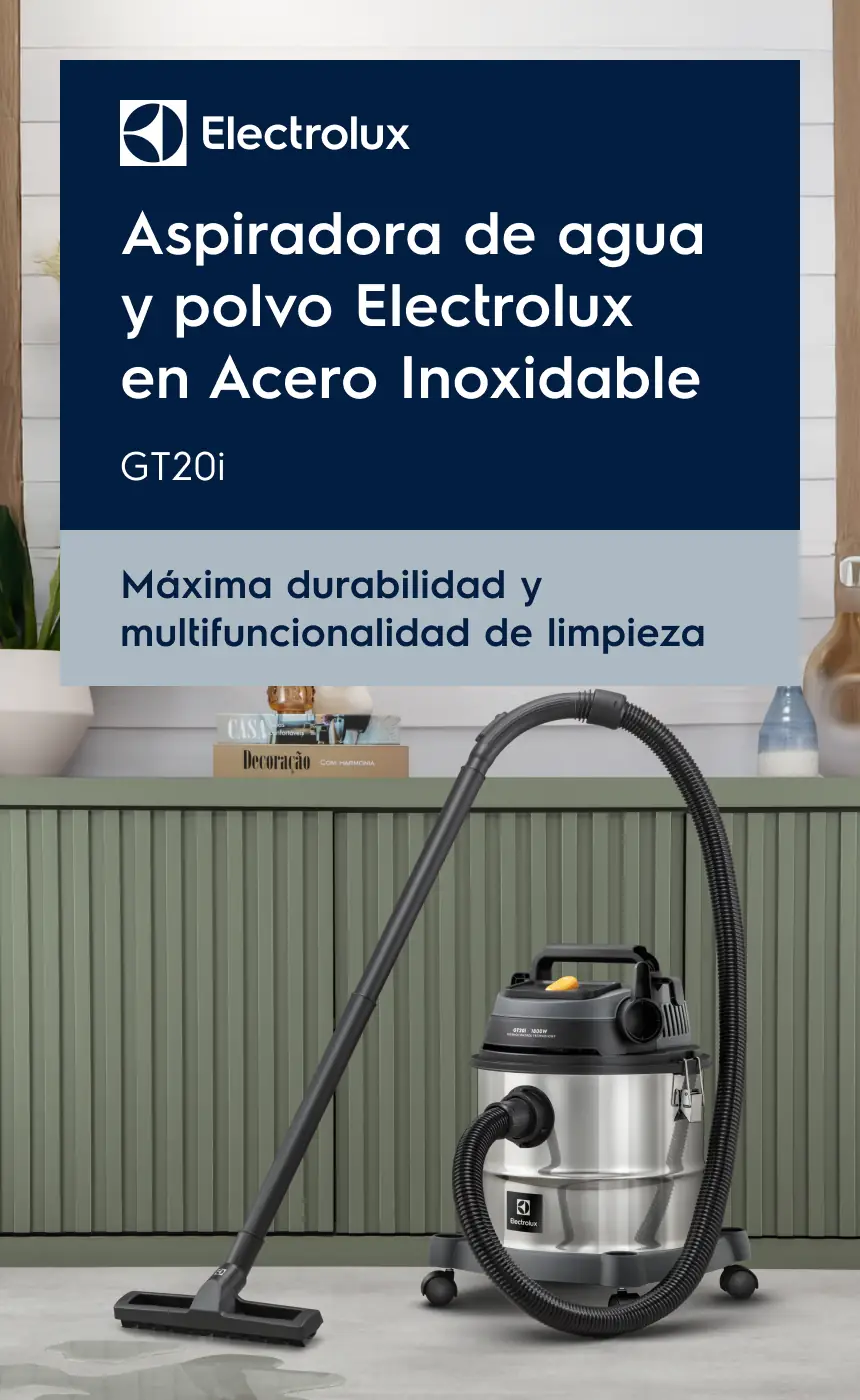 Aspiradora de agua y polvo Electrolux en Acero Inoxidable GT20i - Máxima durabilidad y multifuncionalidad de limpieza