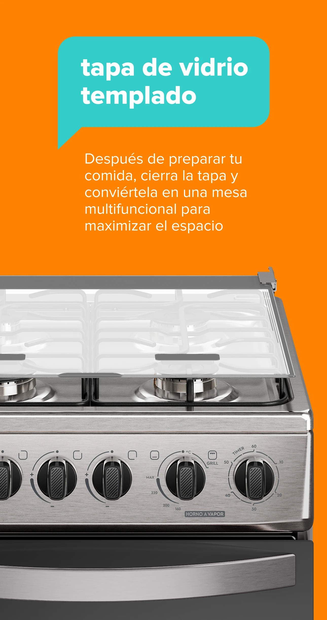 tapa de vidrio templado. Después de preparar tu comida, cierra la tapa y conviértela en una mesa multifuncional para maximizar el espacio