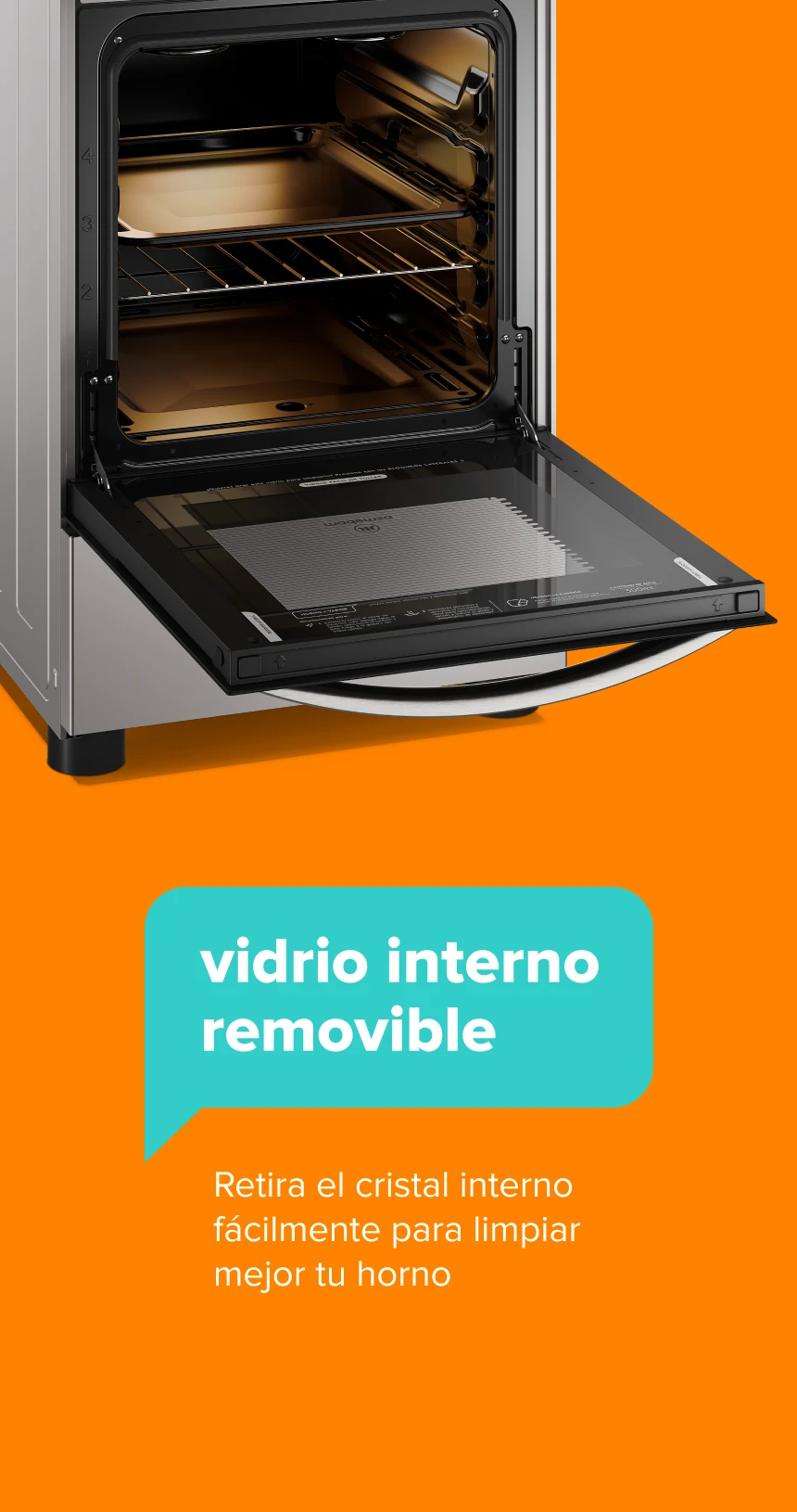 vidrio interno removible. Retire el cristal interno fácilmente para limpiar mejor su horno.