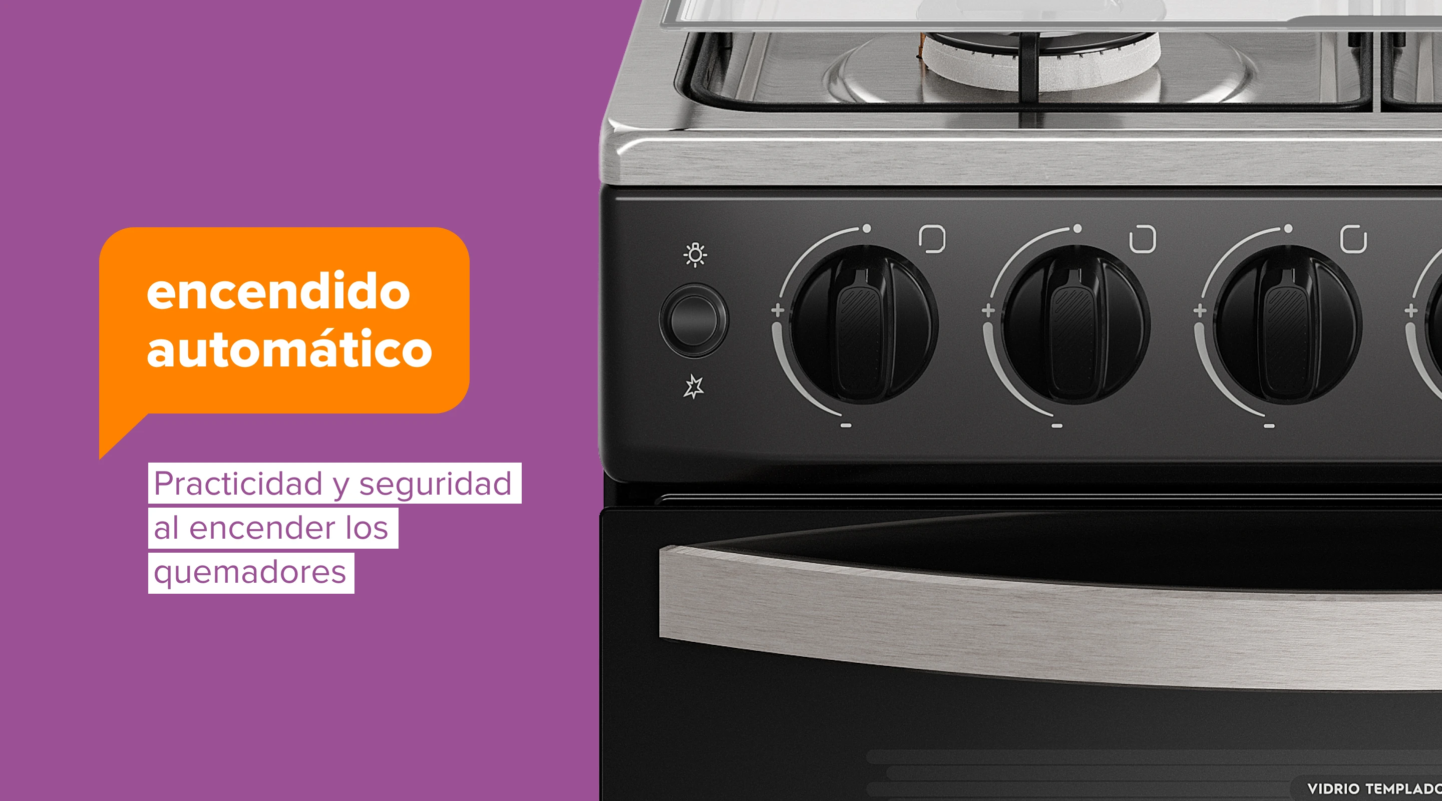 encendido automático. Practicidad y seguridad al encender los quemadores