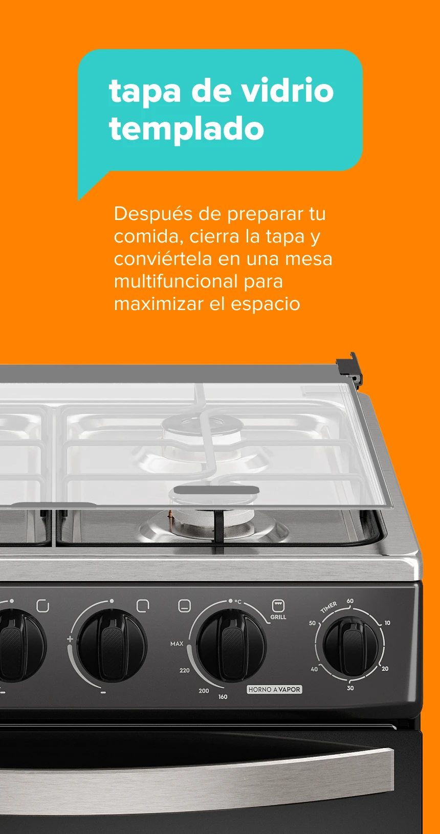 tapa de vidrio templado. Después de preparar tu comida, cierra la tapa y conviértela en una mesa multifuncional para maximizar el espacio