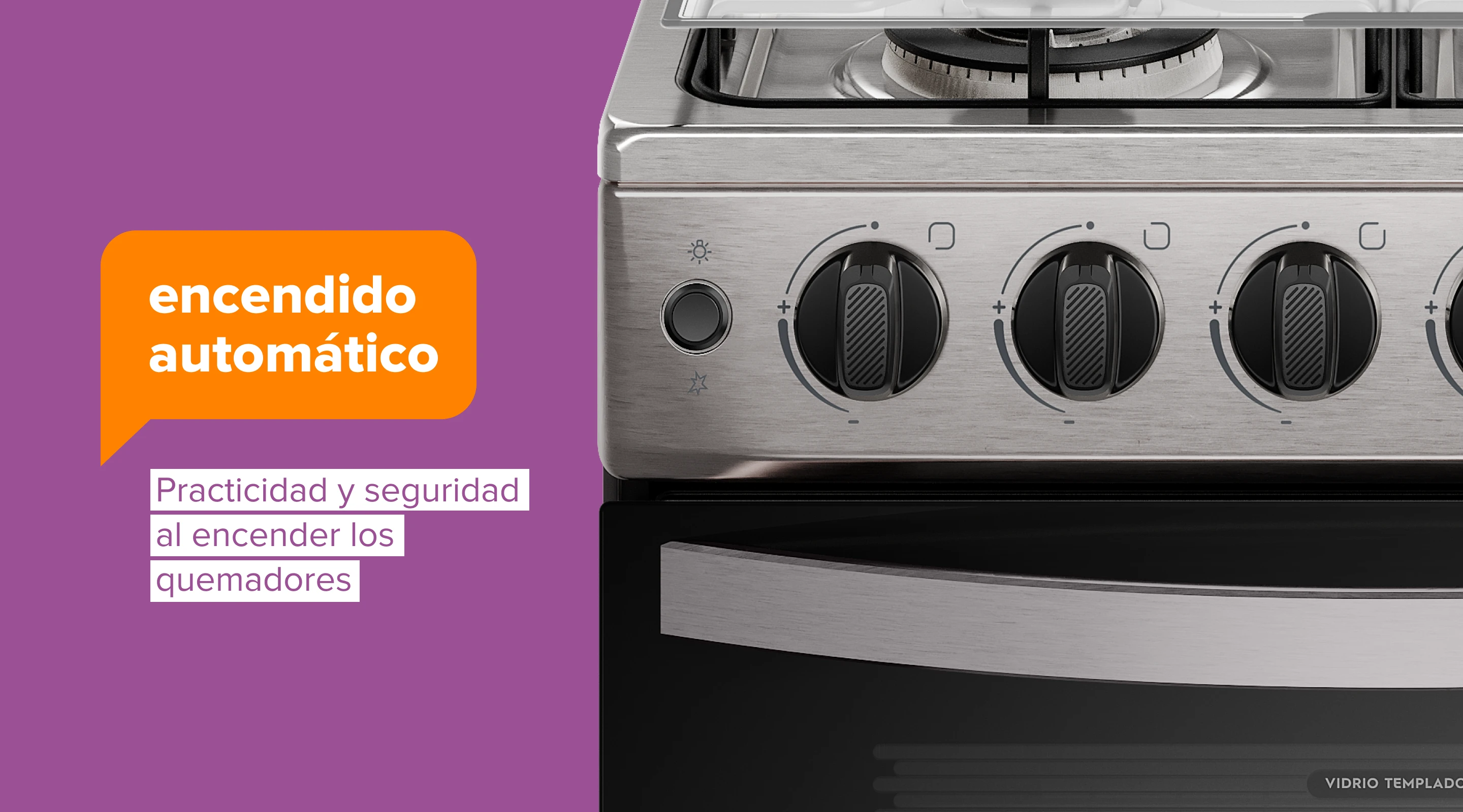 encendido automático. Practicidad y seguridad al encender los quemadores