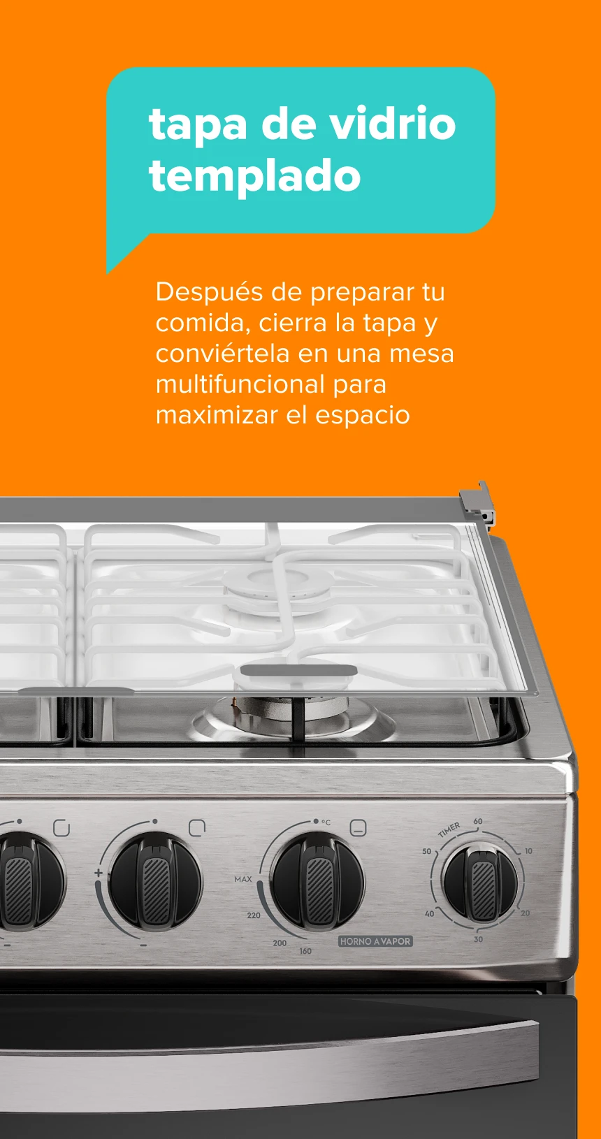 tapa de vidrio templado. Después de preparar tu comida, cierra la tapa y conviértela en una mesa multifuncional para maximizar el espacio