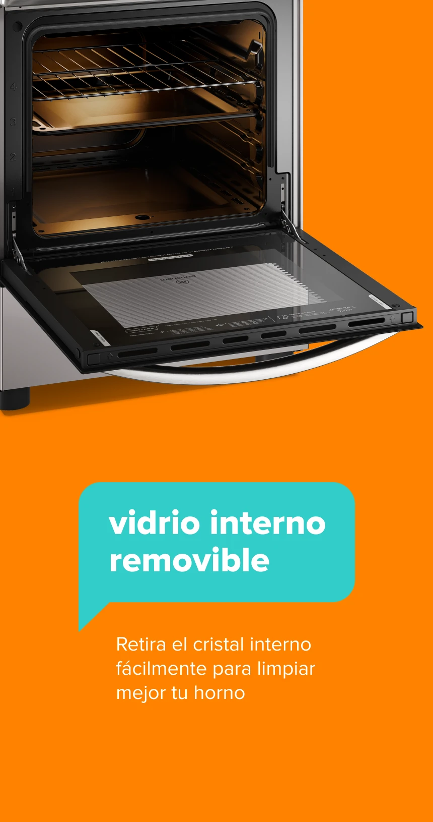 vidrio interno removible. Retire el cristal interno fácilmente para limpiar mejor su horno.