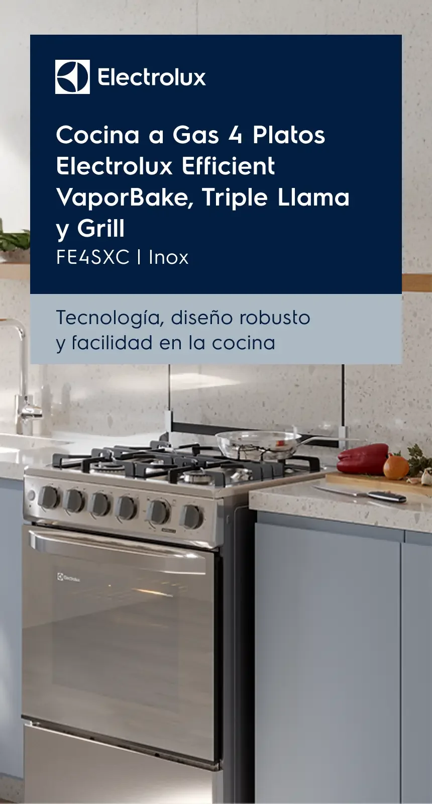 Cocina a Gas 4 Platos Electrolux Efficient VaporBake, Triple Llama y Grill FE4SXC | Inox - Tecnología, diseño robusto y facilidad en la cocina
