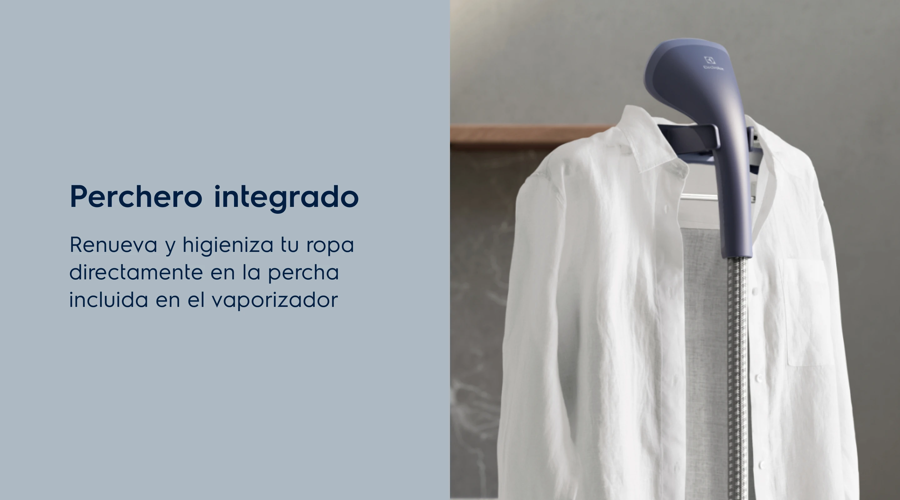 Perchero integrado - Renueva y higieniza tu ropa directamente en la percha incluida en el vaporizador