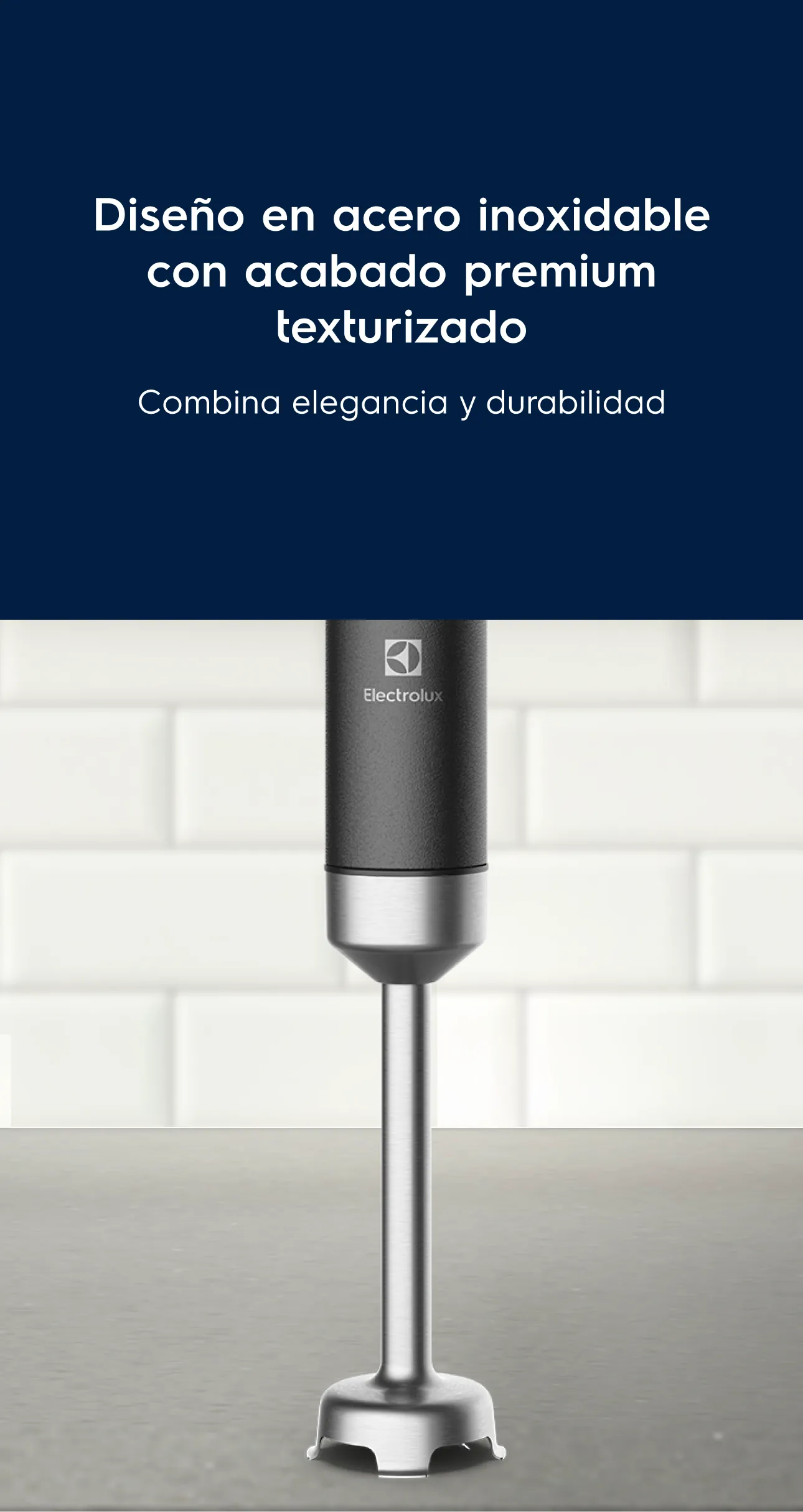 Diseño en acero inoxidable con acabado premium texturizado. Combina elegancia y durabilidad