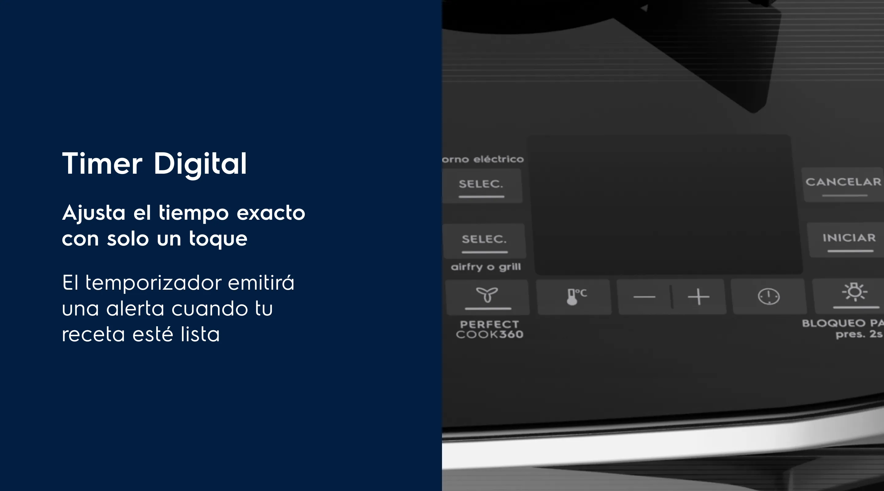 Timer Digital - Disfrutar de comidas riquísimas mientras reducís hasta un 70% las grasas y un 34% las calorías1 Programa el tiempoy el temporizador avisará al finalizar la preparación